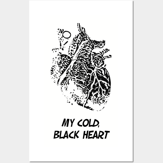 My Cold, Black Heart Wall Art by childofthecorn